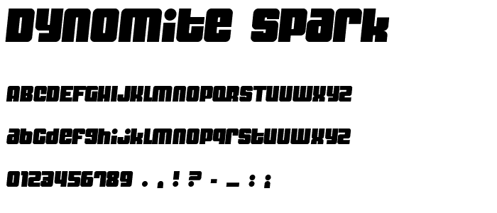 Dynomite Spark font